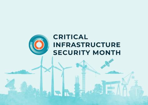 Critical infrastructure security month