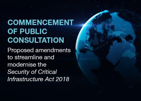Text "Commencement of public consultation - proposed amendments to streamline and modernise the SOCI Act 2018" with a blue earth graphic